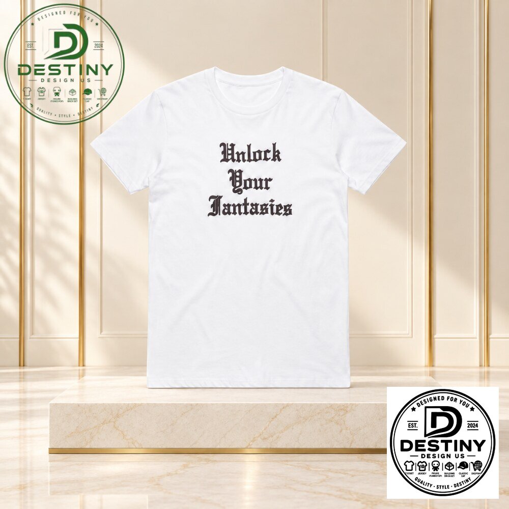 Unlock Your Fantasies Gothic Lettering TShirt 2026 5 Unlock Your Fantasies Gothic Lettering TShirt 2026